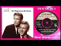 Righteous Brothers - You've Lost That Lovin' Feelin' - 2022 stereo remix