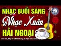 nhạc không lời buổi sáng nhạc xuân hải ngoại hòa tấu rumba guitar nhạc cafe buổi sáng