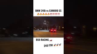 BMW 240i vs CAMARO SS 🔥🔥🔥🚀🚀🚀🚀