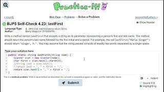 Java Practice It || 4.23 lastFirst || char, method basics, return, String