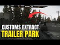 Customs Trailer Park Extract Beginner Guide 2025 – Escape from Tarkov (Quick & Pathing Tips)