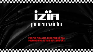 Izïa - Pura vida (Lyrics Video)