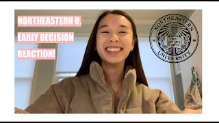 Northeastern University Early Decision Reaction 2022 | Nikki Lee