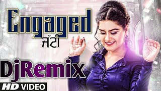 Engaged Jatti Remix : Kaur B (Full Song) Desi Crew | Kaptaan | Latest Punjabi Songs 2018