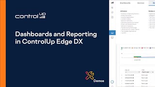 Dashboards \u0026 Reporting in ControlUp Edge DX