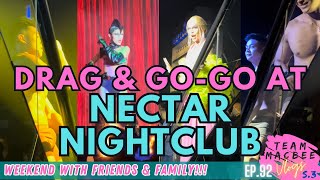 First time at NECTAR Nightclub - The hottest Gay Club in BGC (fun night) | Team MacBee