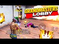 😱 Grandmasters Lobby…🔥