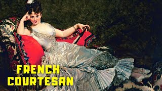 Crazy Things You Didn't Know About French Courtesans
