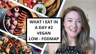 What I Eat In A Day #2  Low-FODMAP & VEGAN for IBS + Balancing Plant-Based Meals!