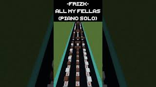 [Minecraft Noteblocks] Frizk - All My Fellas #minecraft #noteblocks
