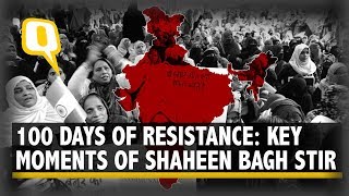 100 Days of Resistance: Key Moments From Shaheen Bagh Anti-CAA Protests | The Quint
