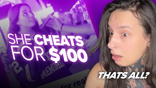 She Cheats On Her Man For $100?!