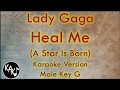 Lady Gaga - Heal Me Karaoke Instrumental Lyrics Cover Male Key G