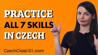 How to Master the 7 Czech Skills in One Shot (without Overwhelming Yourself)