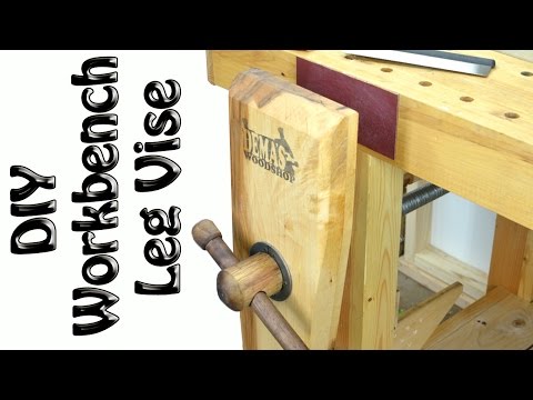 Easy DIY Roubo Leg Vise build Easy DIY Roubo Leg Vise build