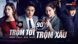 TRỘM TỐT TRỘM XẤU - Tập 90 [Lồng Tiếng] Full Bộ Phim Hàn Quốc Điều Tra Phá Án Hấp Dẫn 2024