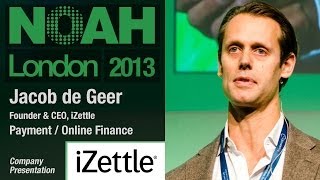 Jacob de Geer - CEO, iZettle - NOAH13