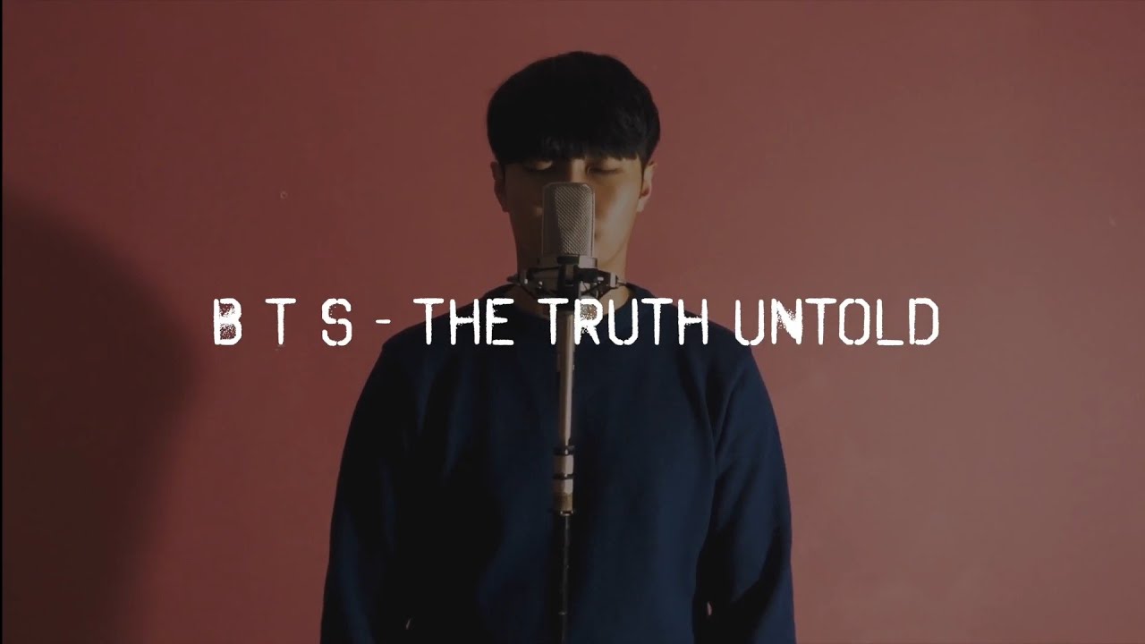 'The Truth Untold'(전하지 못한 진심) - BTS COVER BY HANSOL(한솔) /전못진 커버 - YouTube