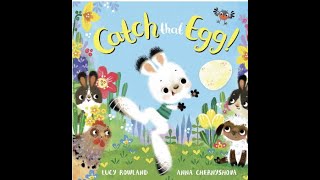 Catch That Egg (Kids books read aloud by the Odd Socks Nanny Family)
