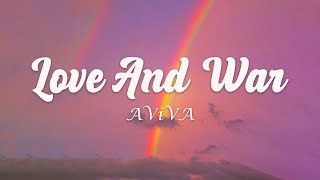 AViVA - Love And War (Lyrics)