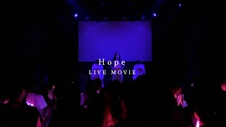 Hope / LIVE MOVIE