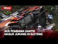 Bus Pembawa Santri Masuk Jurang di Sulteng, Penyebab Kecelakaan Belum Diketahui