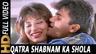 Qatra Shabnam Ka Shola Banane Laga | Kavita Krishnamurthy, Kumar Sanu | Judge Mujrim 1997 Songs |
