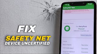 Fix Device is not Certified | Safety Net Fail | Safety Net Pass | Fix Gpay , Netflix and  UPI  🔧📱