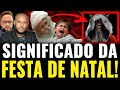 🚨🚨TUDO SOBRE || O NATAL SEUS ENFEITES E SIGNIFICADOS🚨É PECADO COMEMORAR?