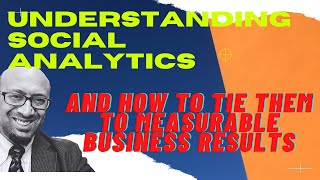 How to Analyze and Interpret Social Media Marketing Analytics