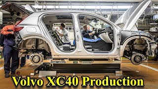 2018 Volvo XC40 Production