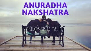 ANURADHA NAKSHATRA - (4 PADAS & REMEDIAL MEASURES)