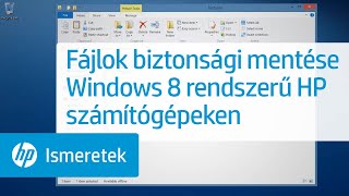 Fájlok biztonsági mentése Windows 8 rendszerű HP számítógépeken