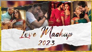 Love Mashup 2023 | Best of Arijit Singh Mashup 2023 | Bollywood Mashup | #lovemashup #romenticmashup