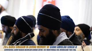 Bhai Pritpal Singh ji Ragina || Barsi Samagam Giani Amolak Singh ji London 22 November 2024