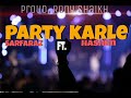 Party Karle - Sarfaraz ft.Hashim x Rony Shaikh | Official Audio | Prod by : DC Cristiano party rap