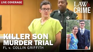 LIVE: Killer Son Murder Trial — FL v. Collin Griffith — Day Two