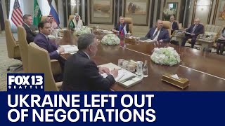 Ukraine upset as US, Russia negotiate without them | FOX 13 Seattle