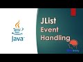 Java Swing GUI Part#23:JList Event Handling using ListSelectionListener interface+ListSelectionEvent