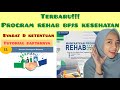 PROGRAM REHAB!! TUNGGAKAN BPJS KESEHATAN BISA DICICIL??BEGINI CARANYA