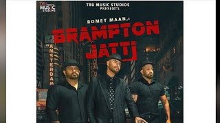 BRAMPTON JATTI : Romey Maan (full video song) /Hit Music Company /Latest Songs 2020