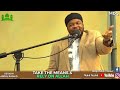 take the means and rely on allah by ustadh abdul rashid