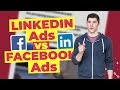 LINKEDIN ADS vs FACEBOOK ADS: WHAT WORKS BEST?