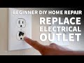 How to Replace an Electrical Outlet – Replace Burnt Out Electrical Outlet and Old Damaged Socket