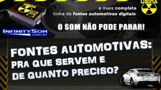 EXPLICAÇÃO: Pra que serve uma Fonte Automotiva e qual a necessidade do meu som ?