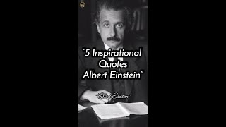 5 Inspirational Quotes Albert Einstein #shorts #short #shortvideo #shortsvideo #shortquotes
