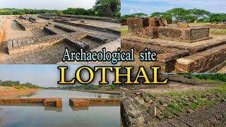 lothal || Archaeological remains of a Harappa Port||#lothal#mayankprajapativlogs