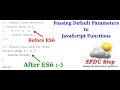 ES6 Default Parameters in JavaScript Functions | JavaScript Tutorial