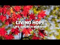 Living Hope (Life.Church Worship) Lyrics