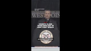 Hegseth slams 'woke ideology' in West Point speech